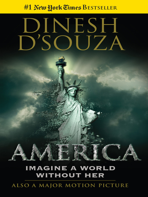 Title details for America by Dinesh D'Souza - Wait list